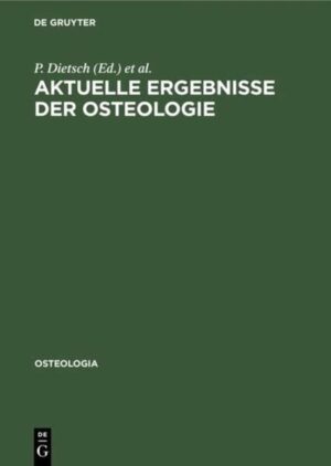 Aktuelle Ergebnisse der Osteologie