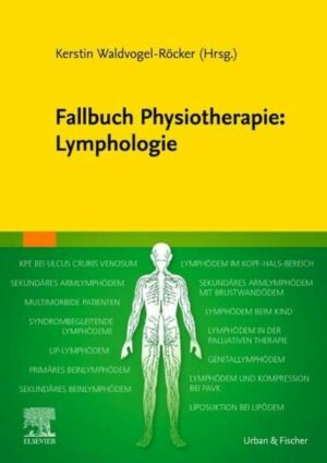 Fallbuch Physiotherapie: Lymphologie