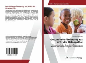 Gesundheitsförderung aus Sicht der Osteopathie