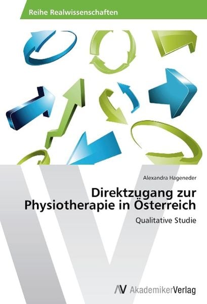 Hageneder, A: Direktzugang zur Physiotherapie in Österreich