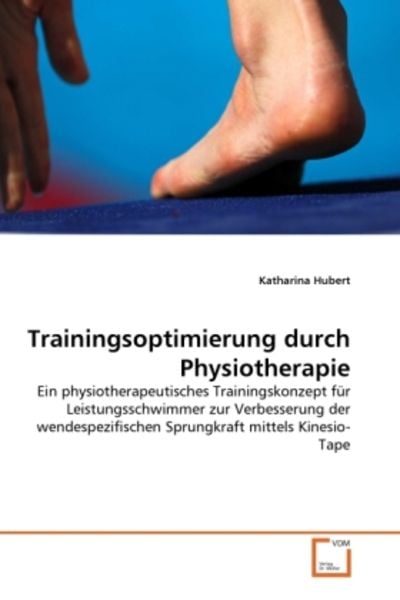 Hubert, K: Trainingsoptimierung durch Physiotherapie