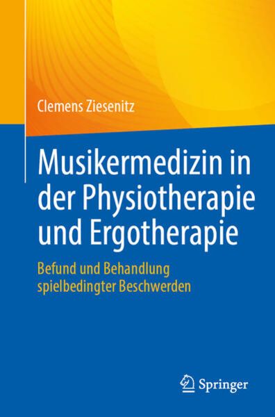 Musikermedizin in der Physiotherapie und Ergotherapie