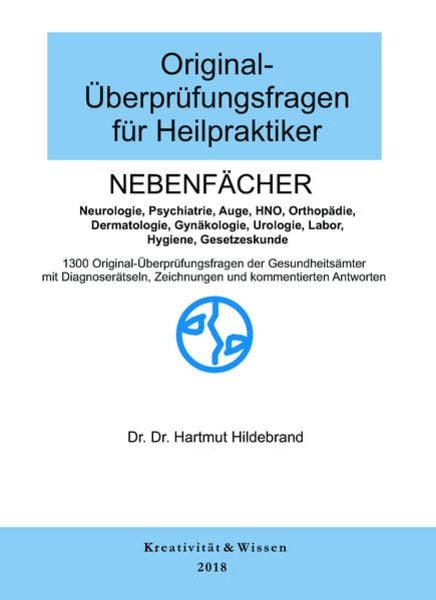 Original-Überprüfungsfragen für Heilpraktiker Nebenfächer