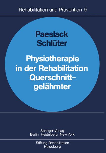 Physiotherapie in der Rehabilitation Querschnittgelähmter