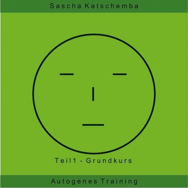 Autogenes Training - Teil 1