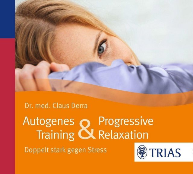 Trias Hörspiel Autogenes Training & Progressive Relaxation - Hörbuch