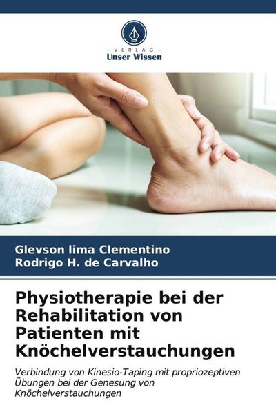 Physiotherapie bei der Rehabilitation von Patienten mit Knöchelverstauchungen