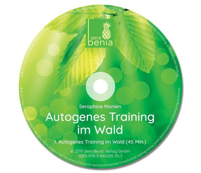 Sera Hörspiel Autogenes Training im Wald {Autogenes Training mit 12 Formeln,…