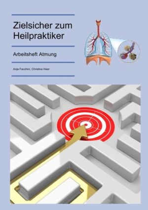 Zielsicher zum Heilpraktiker – Atmung