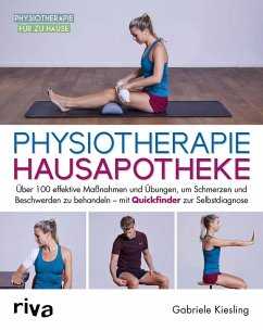 Physiotherapie-Hausapotheke (eBook, PDF)