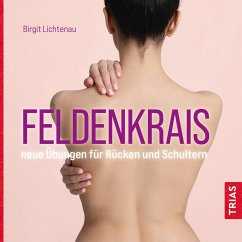 Feldenkrais – neue Übungen für Rücken und Schultern (Hörbuch) (MP3-Download)