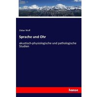 Sprache und Ohr