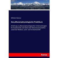 Das pflanzenphysiologische Praktikum