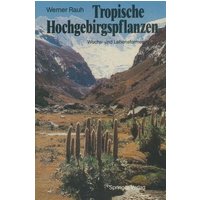 Tropische Hochgebirgspflanzen