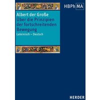 Liber de principiis motus processivi. Über die Prinzipien der fortschreitenden Bewegung