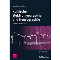 Klinische Elektromyographie und Neurographie